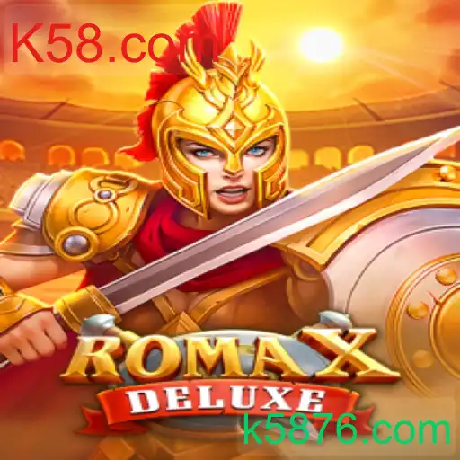 RomaXDeluxe